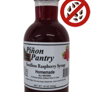 Seedless Raspberry Syrup by Pinon Pantry, Pueblo, Colorado